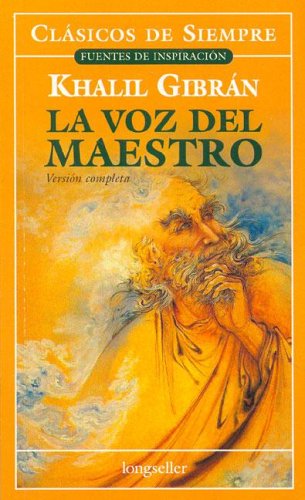 La voz del maestro/ The Voice of the Master (Clasicos de siempre; Fuentes de inspiracion, Band 11) Religion & Esotericism