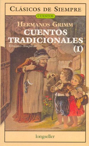 Cuentos Tradicionales / Traditional Stories (I) (Clasicos De Siempre/Cuentos / Always Classics / Stories, Band 14) Essays & Short Stories