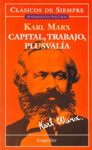 Capital, trabajo y plusvalía Social Sciences