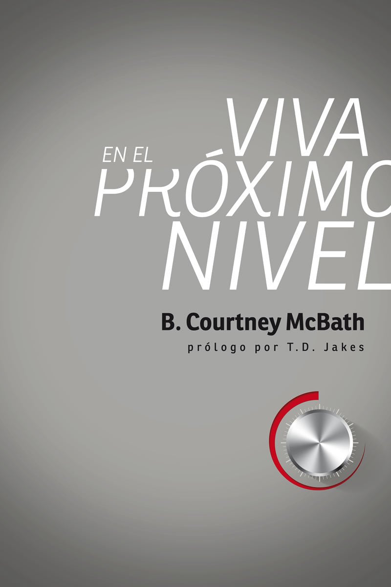 Viva en el proximo nivel / Live at the Next Level Religion & Esotericism
