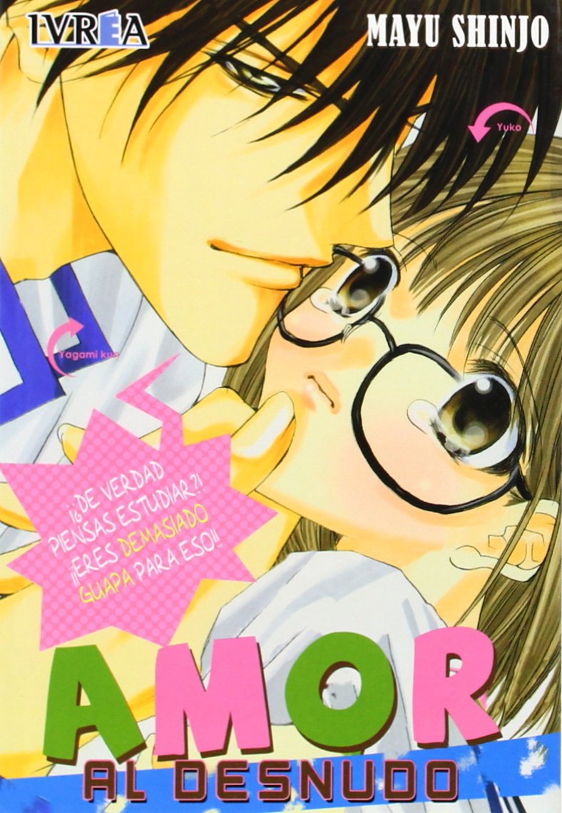 Amor Al Desnudo / Nude Love: Junai Strip book