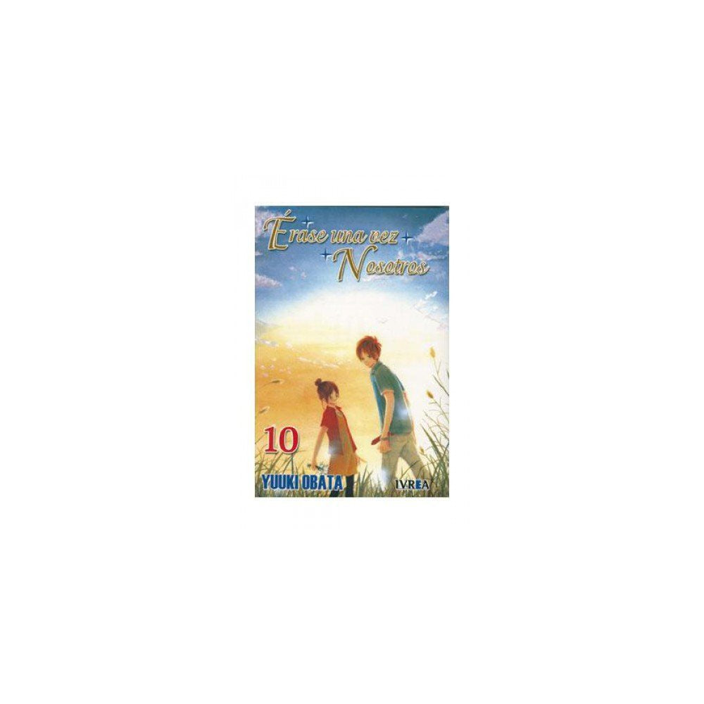 Érase una vez nosotros 10 Fiction