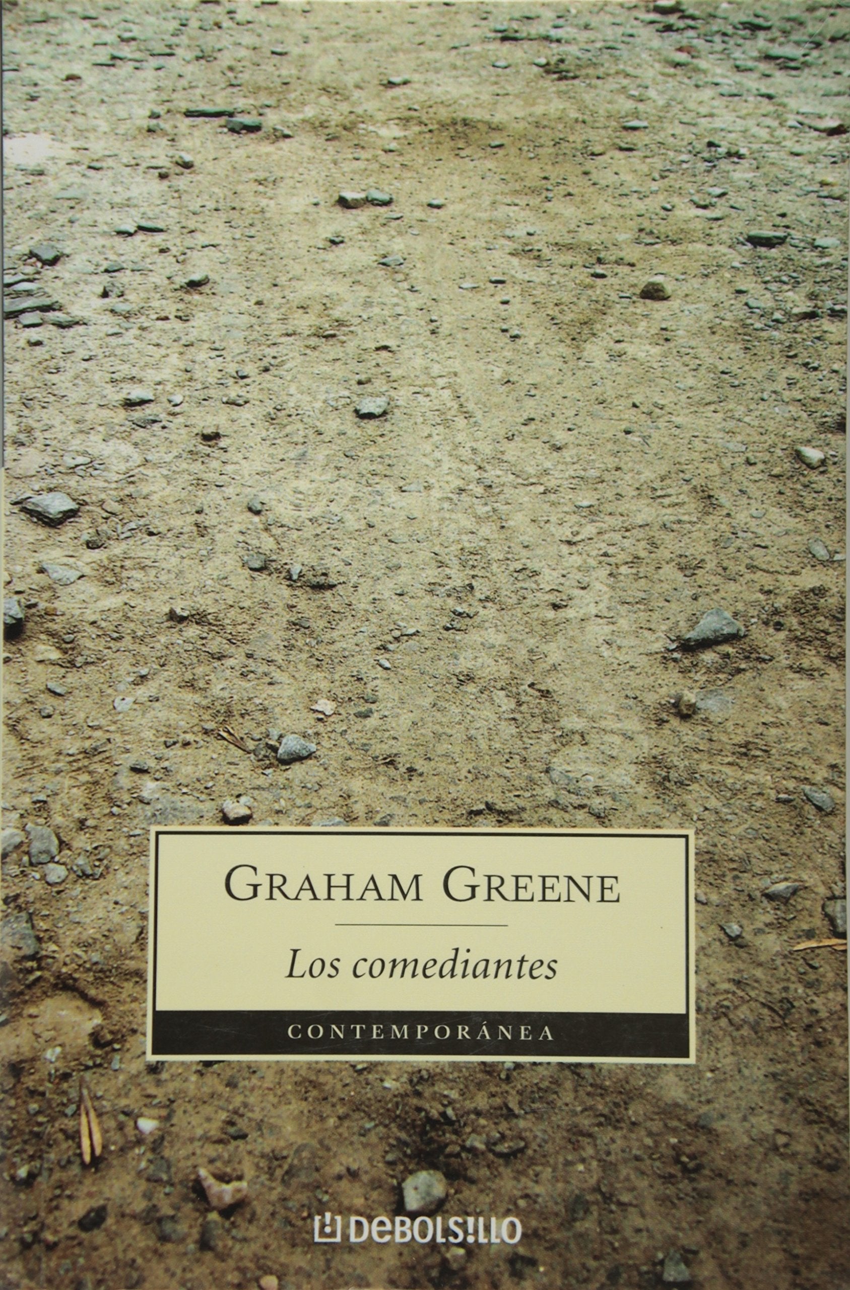 Los Comediantes/ The Comedians (Contemporanea / Contemporary) Contemporary literature