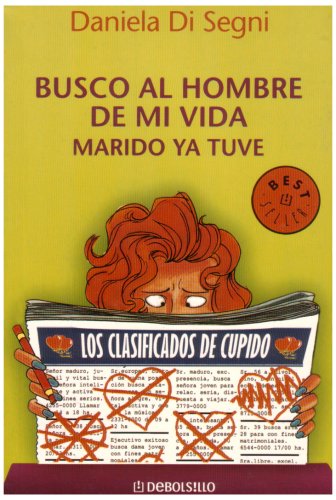 Busco al hombre de mi vida / I Seek the Love of my Life Contemporary literature