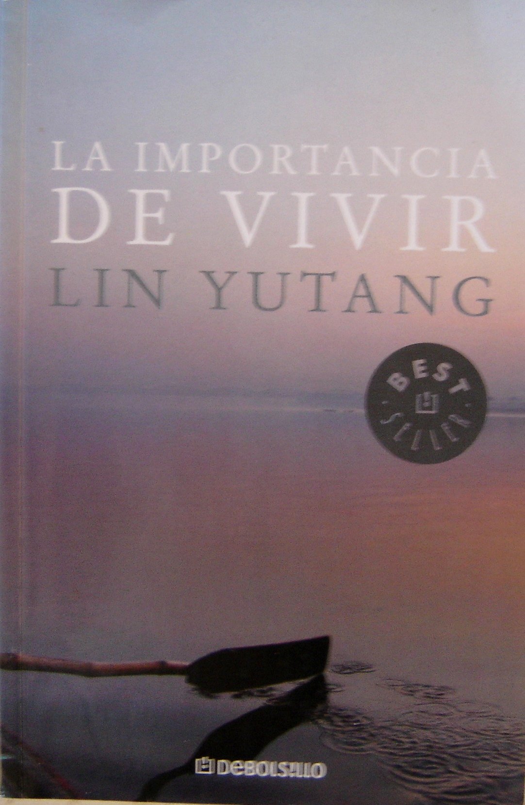 La Importancia De Vivir / Importance of Living book