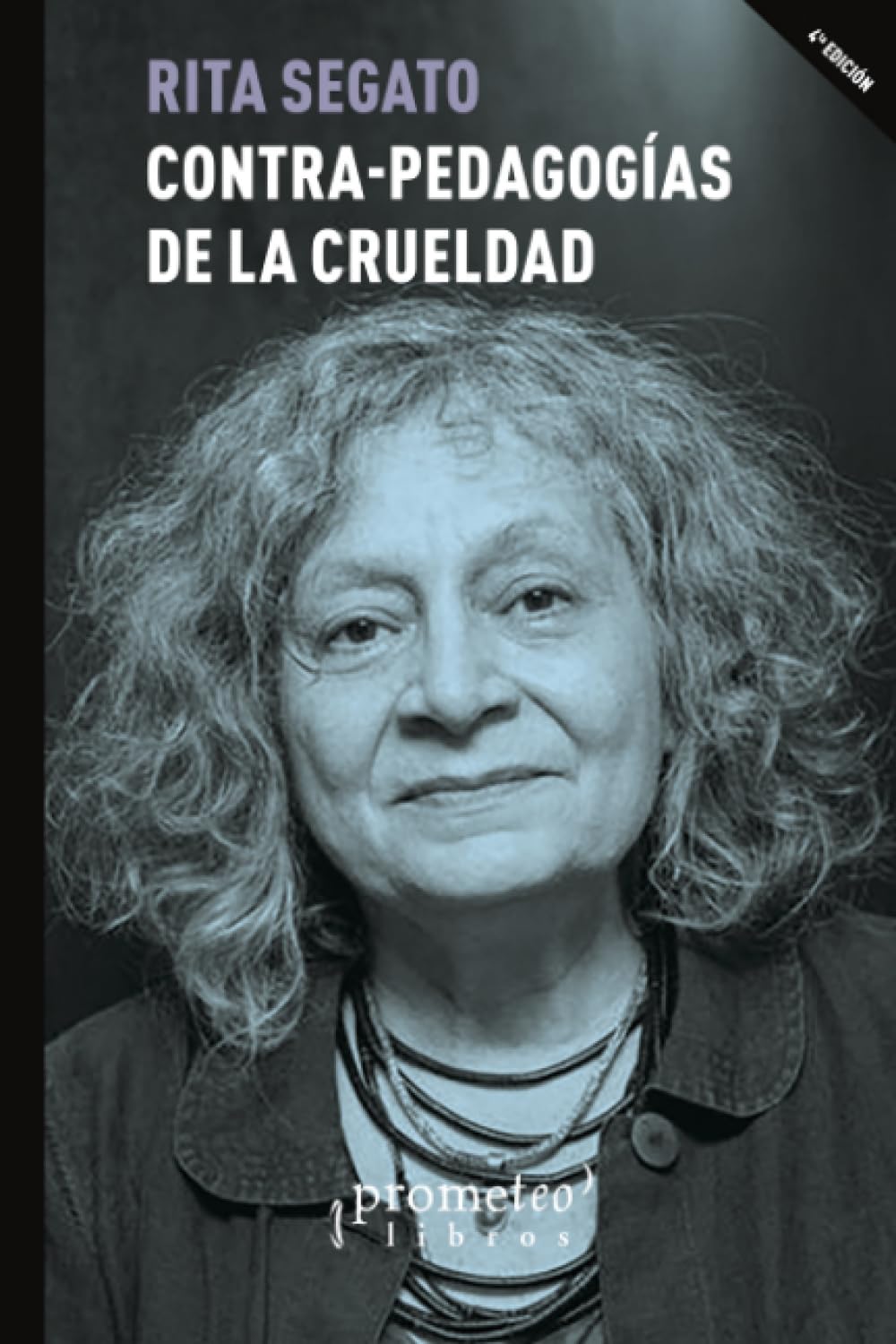 Contra-pedagogías de la crueldad Philosophy