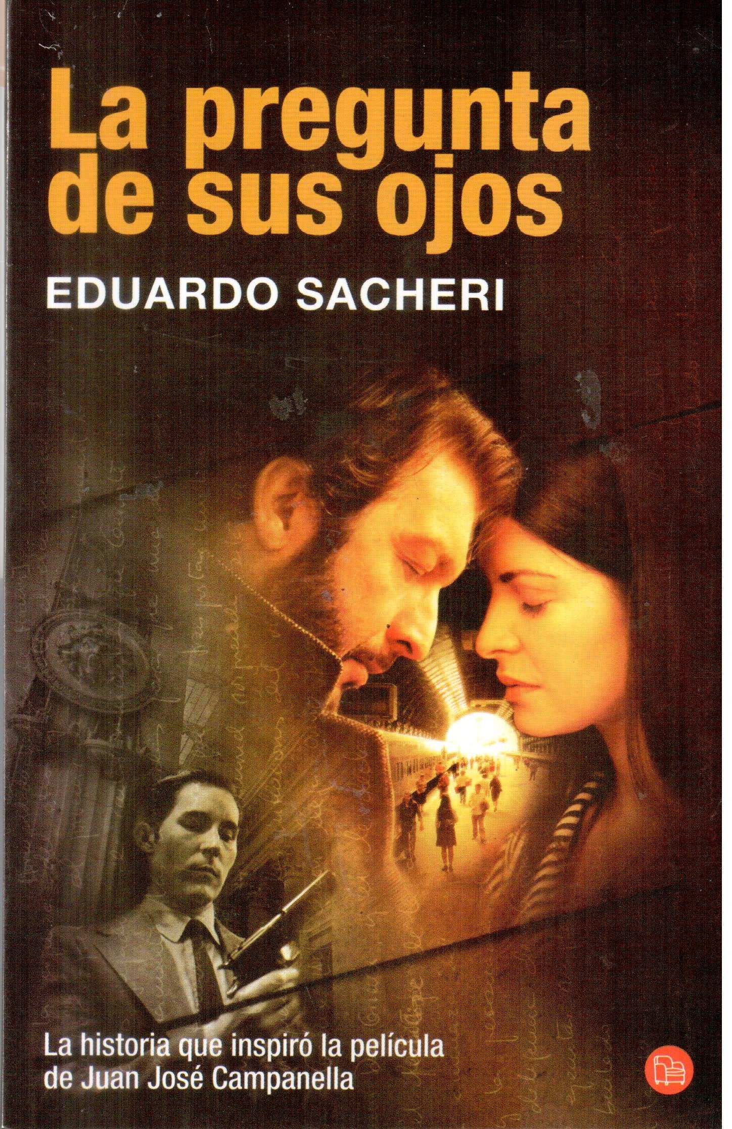 PREGUNTA DE SUS OJOS, LA (B) (Spanish Edition) Books