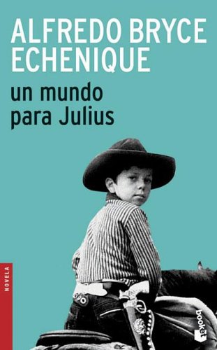 Un Mundo Para Julius: (A World for Julius) Historical Fiction