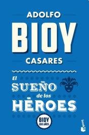El Sueno De Los Heroes Books