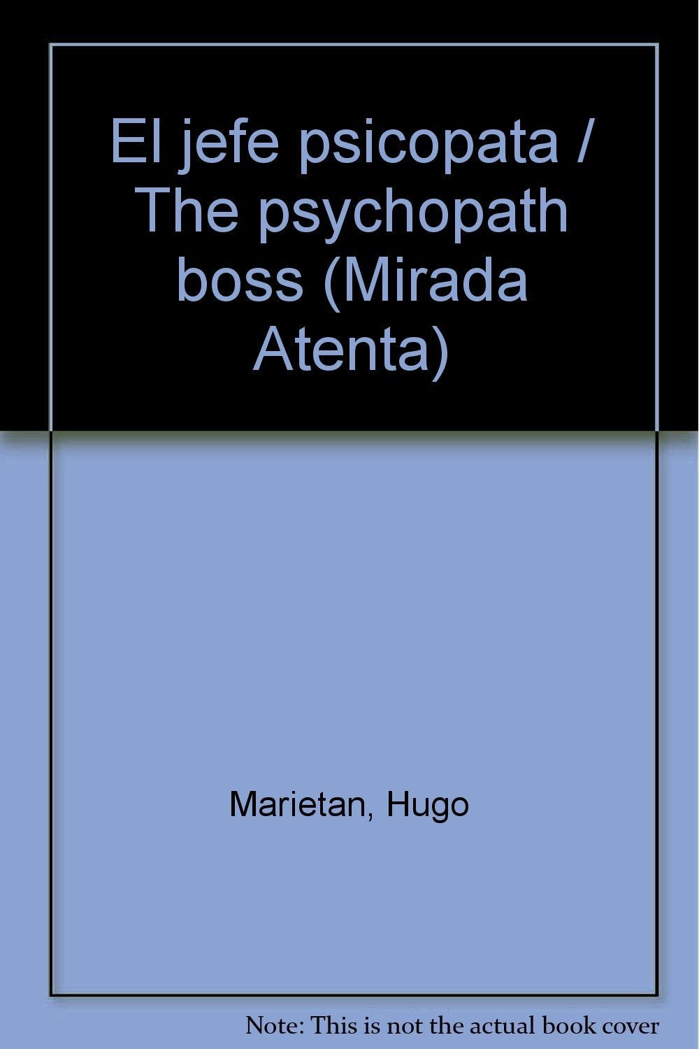El jefe psicopata / The psychopath boss book
