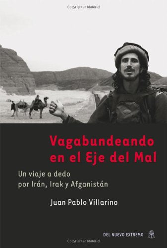 Vagabundeando En El Eje Del Mal Books