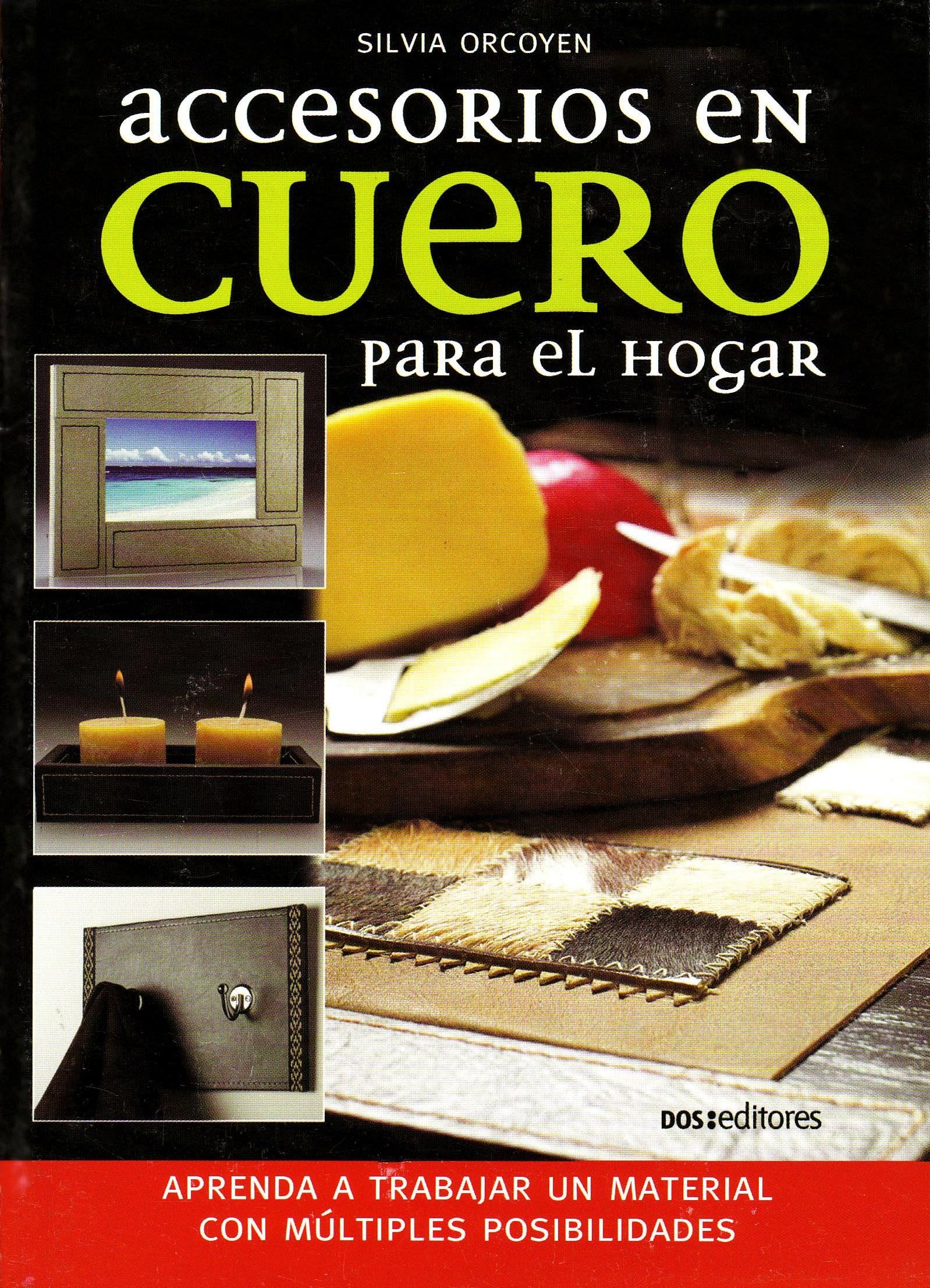 Accesorios en cuero para el hogar/ Leather Accessories for the Home Hobbies & Crafts