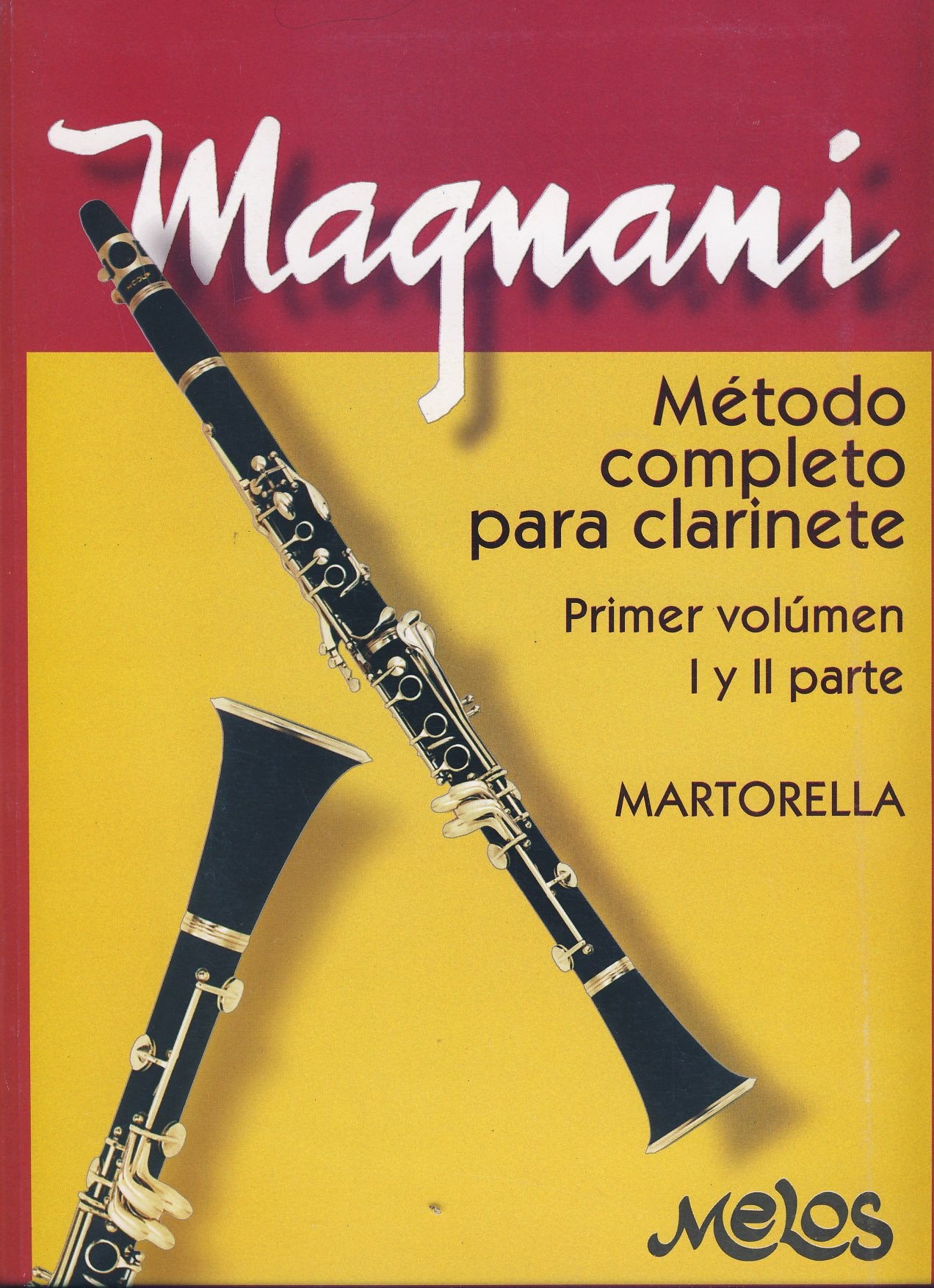 BA10920 - Método completo para clarinete . SOLICITAR INSERT X SEPARADO publicacion 200837 Books