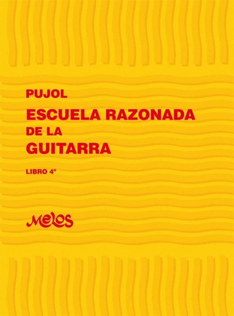 Emilio pujol : escuela razonada de la guitarra 4 - guitare book