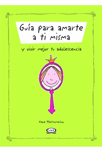 Guia Para Amarte a Ti Misma (Spanish Edition) Books