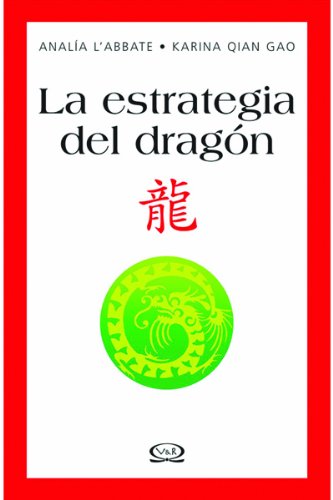 ESTRATEGIA DEL DRAGON, LA book