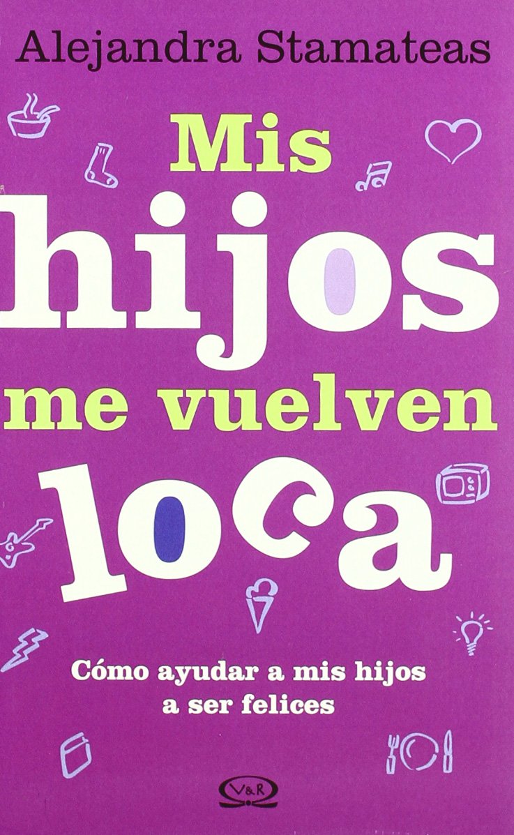 Mis hijos me vuelven loca Books
