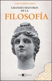 Grandes maestros de la filosofia / Great masters of philosophy book