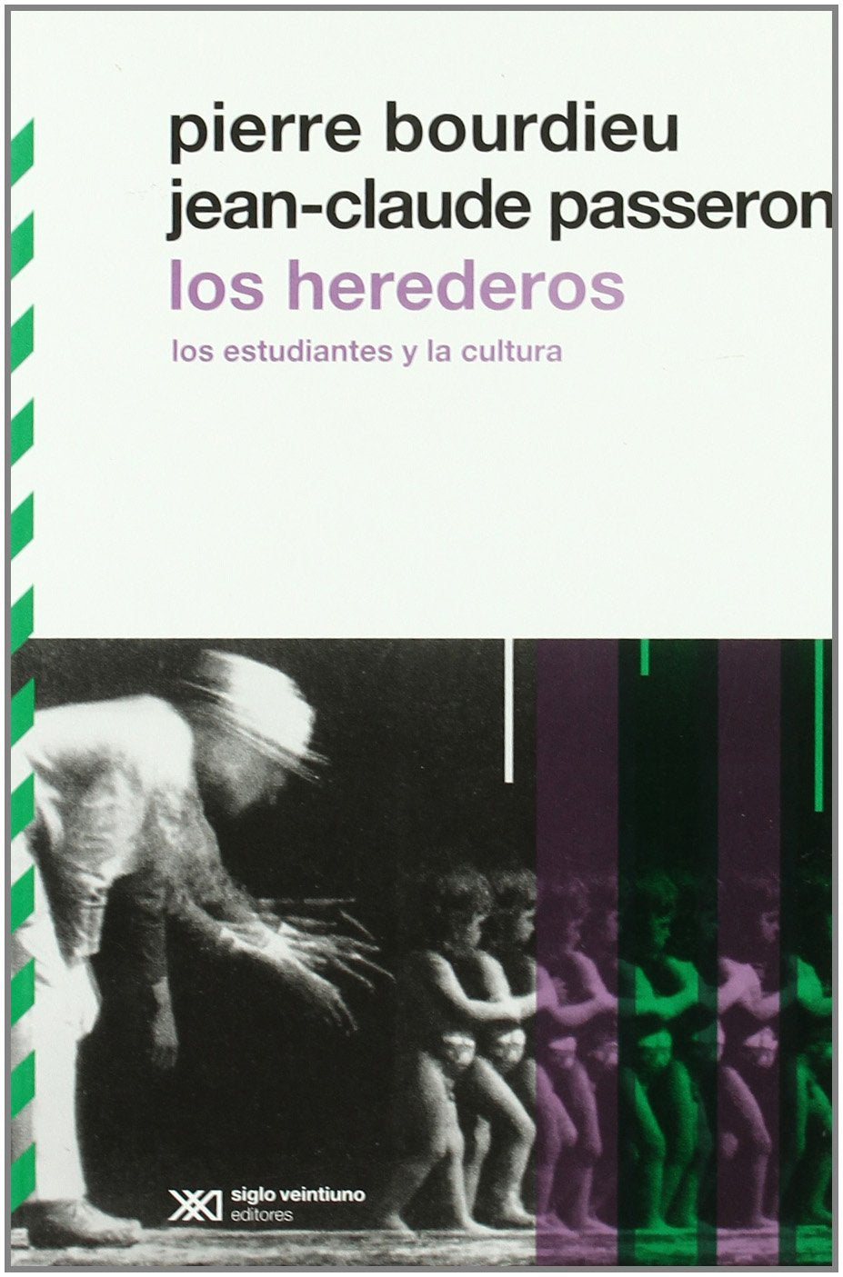 Los herederos: Los estudiantes y la cultura book