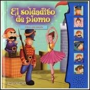 El soldadito de plomo / The Tin Soldier book