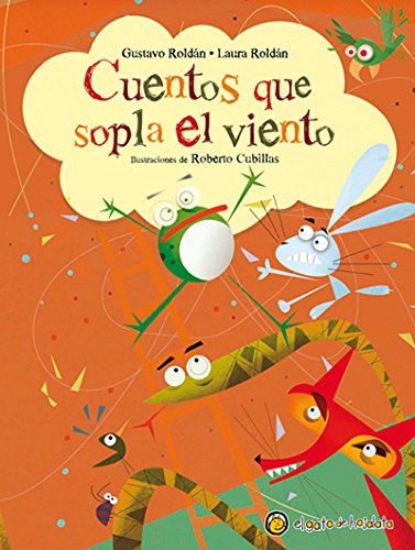 Cuentos que sopla el viento / Stories that wind blows book
