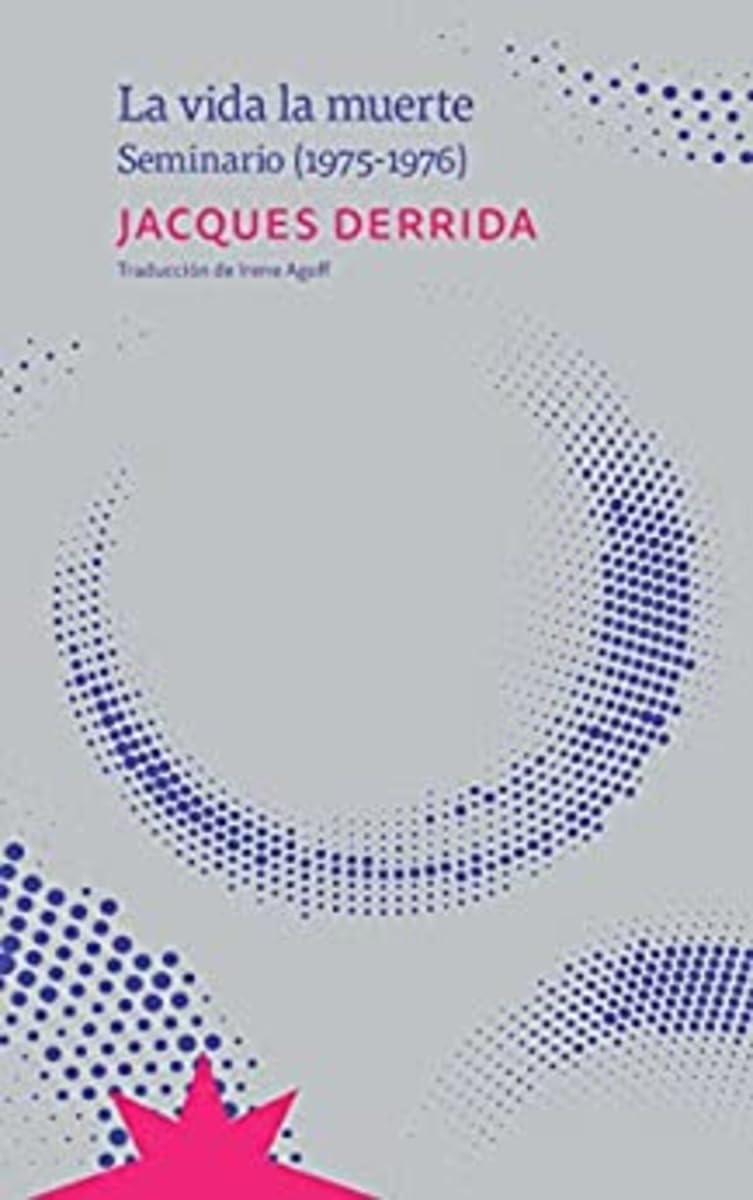 LA VIDA LA MUERTE: (Seminario 1975 - 1976) Books