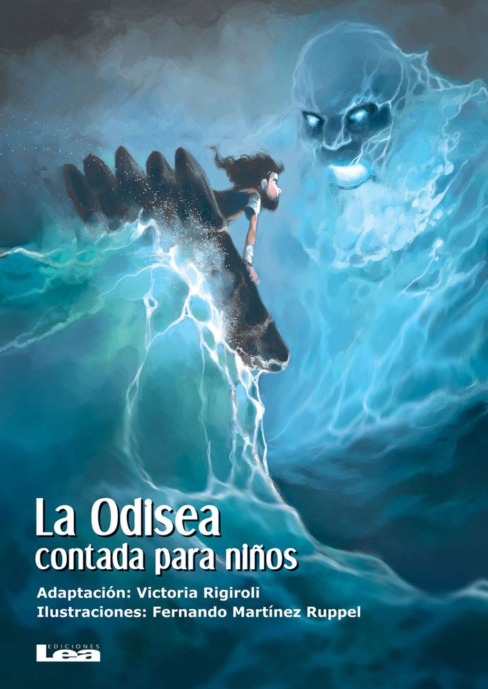 La Odisea Contada Para Niños (La brújula y la veleta, Band 12) Novels & Short Stories