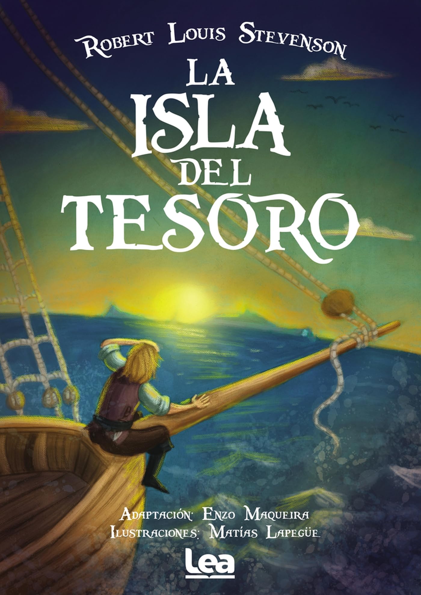 La Isla del Tesoro (La brújula y la veleta, Band 22) Novels & Short Stories