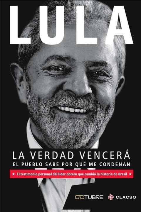 Lula. La Verdad Vencera - Lula. Otros book