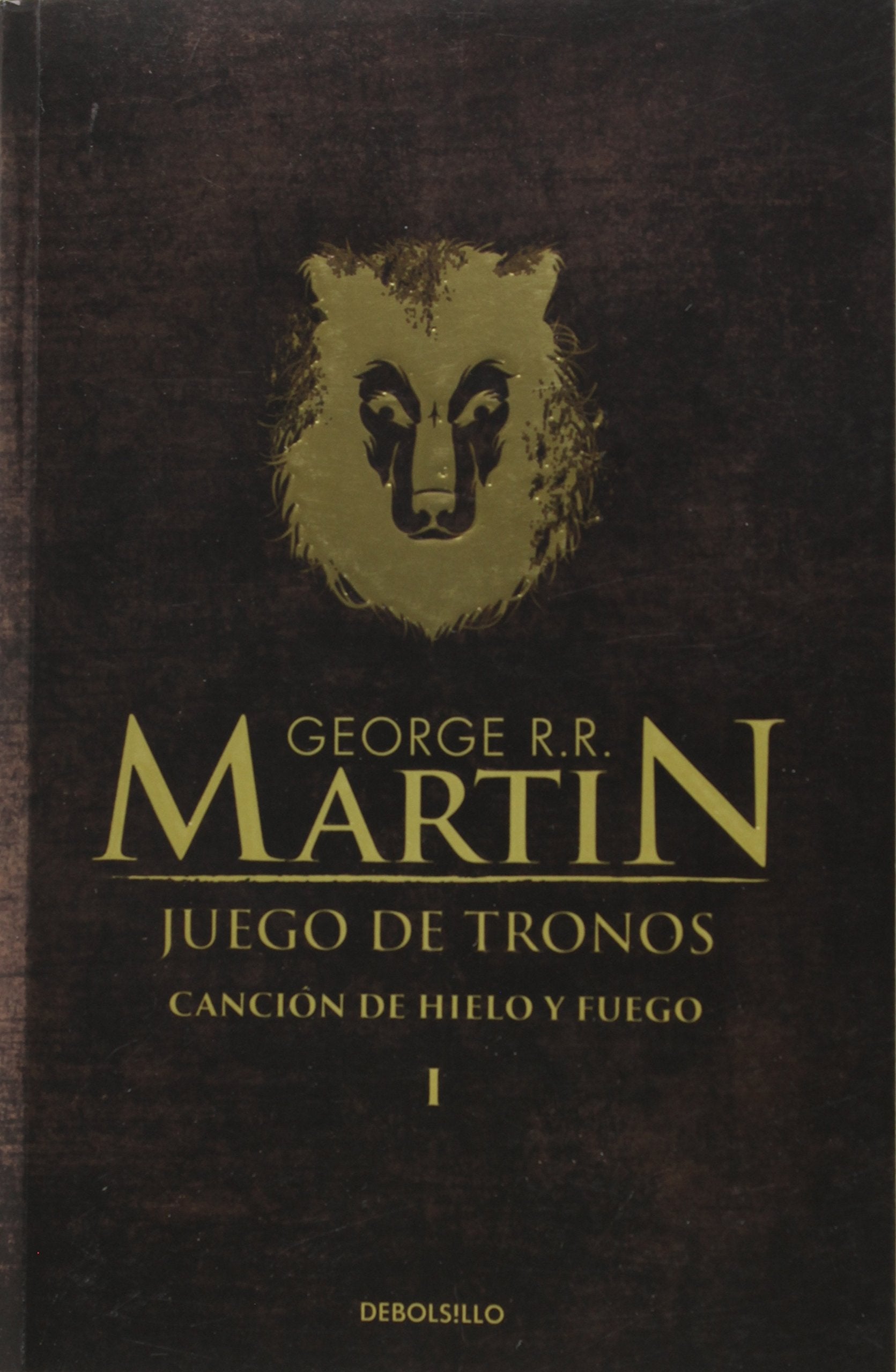 Juego De Tronos (Cancion De Hielo Y Fueg book