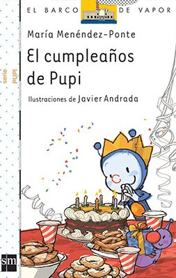 Cumplea#Os De Pupi (Barco De Vapor Blanco) (5 A#Os) book