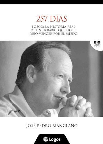 257 Dias - Historia De Un Secuestro book