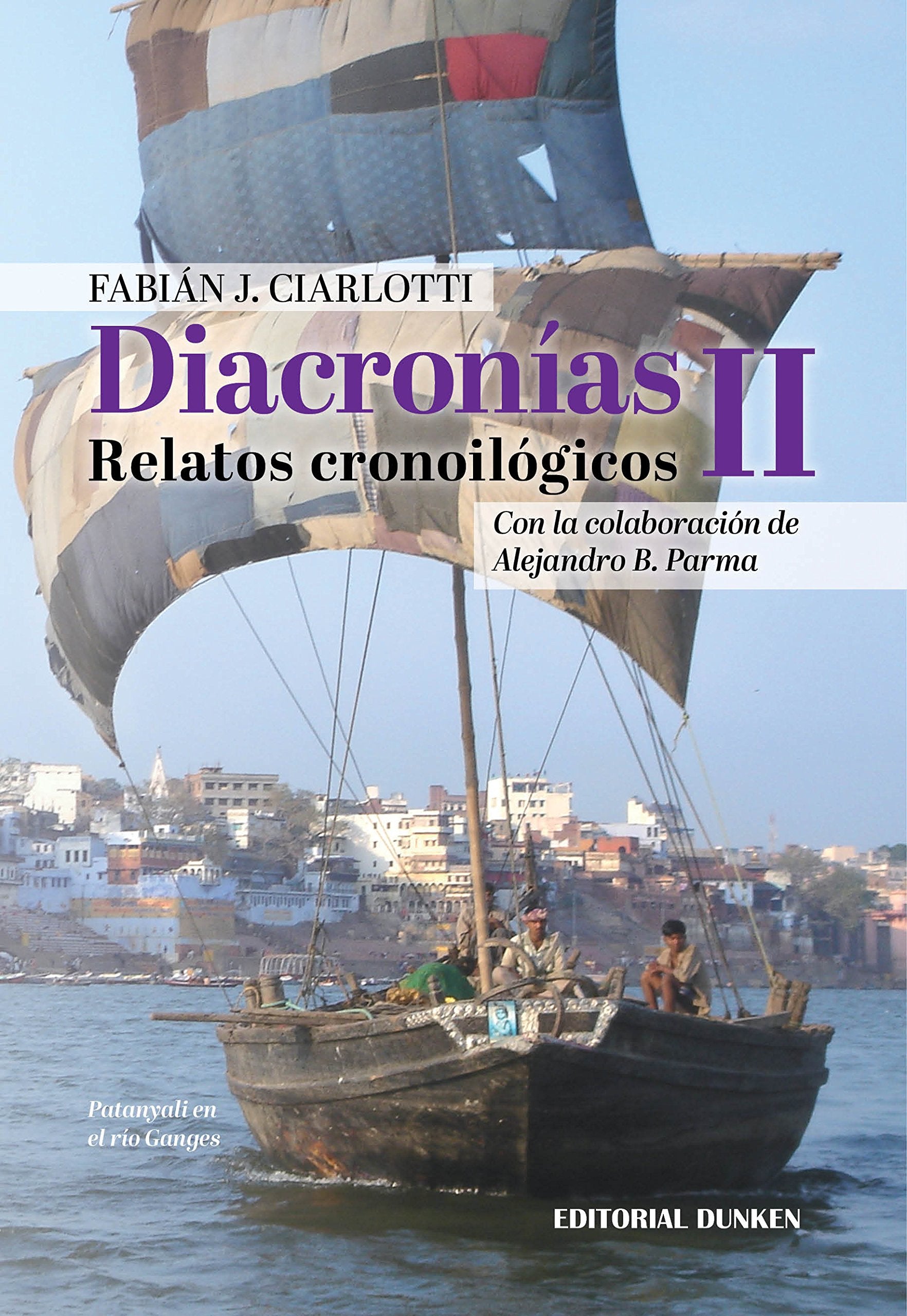 diacronias ii relatos cronoilogicos fabian jciarlotti c43 Books