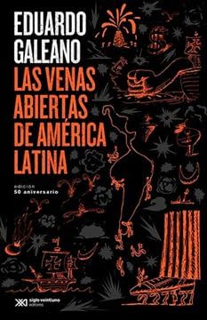 VENAS ABIERTAS DE AMERICA LATINA, LAS (ED.2021) Books