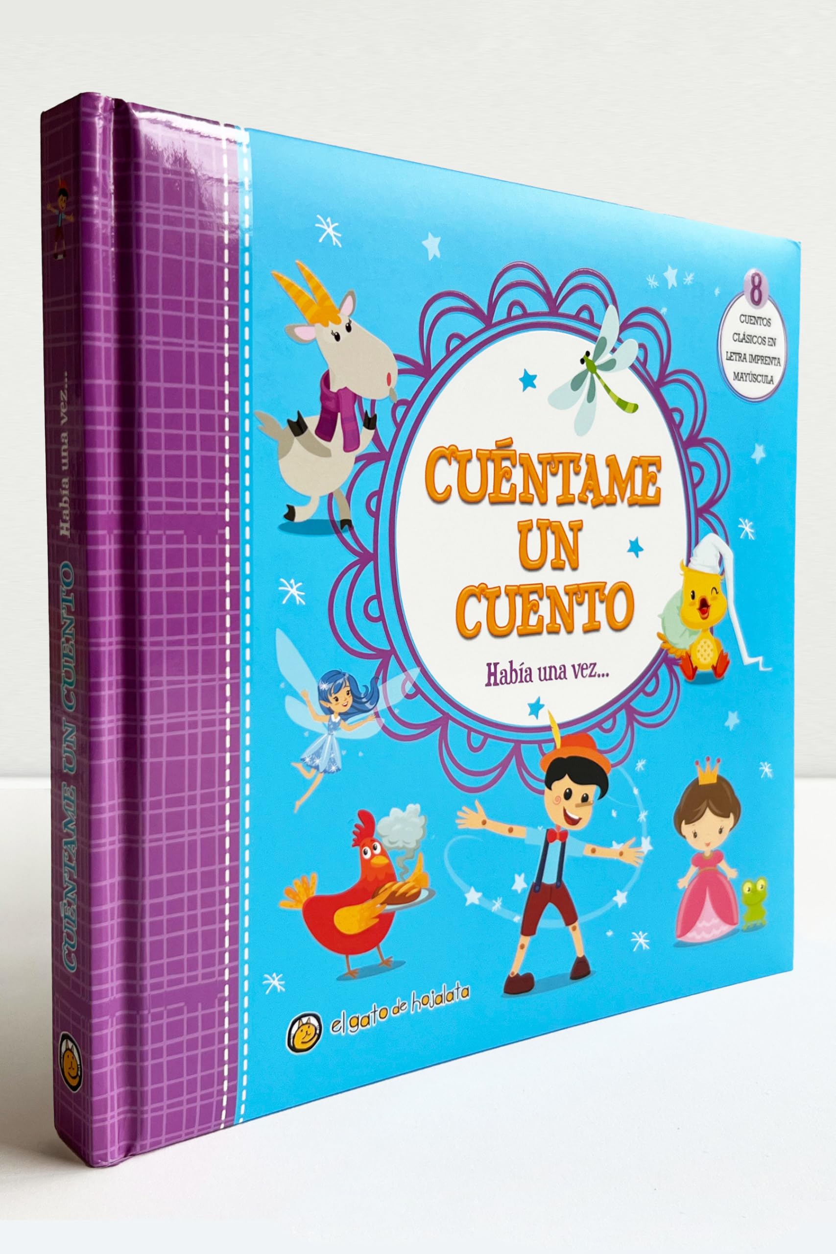 Cuéntame un cuento. Había una vez / Tell Me a Story: Once Upon a Time: Habia Una Vez / Once upon a Time Fairy Tales & Legends