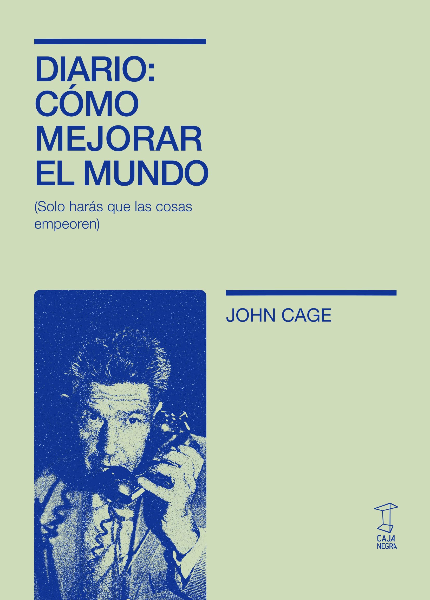 DIARIO COMO MEJORAR EL MUNDO book