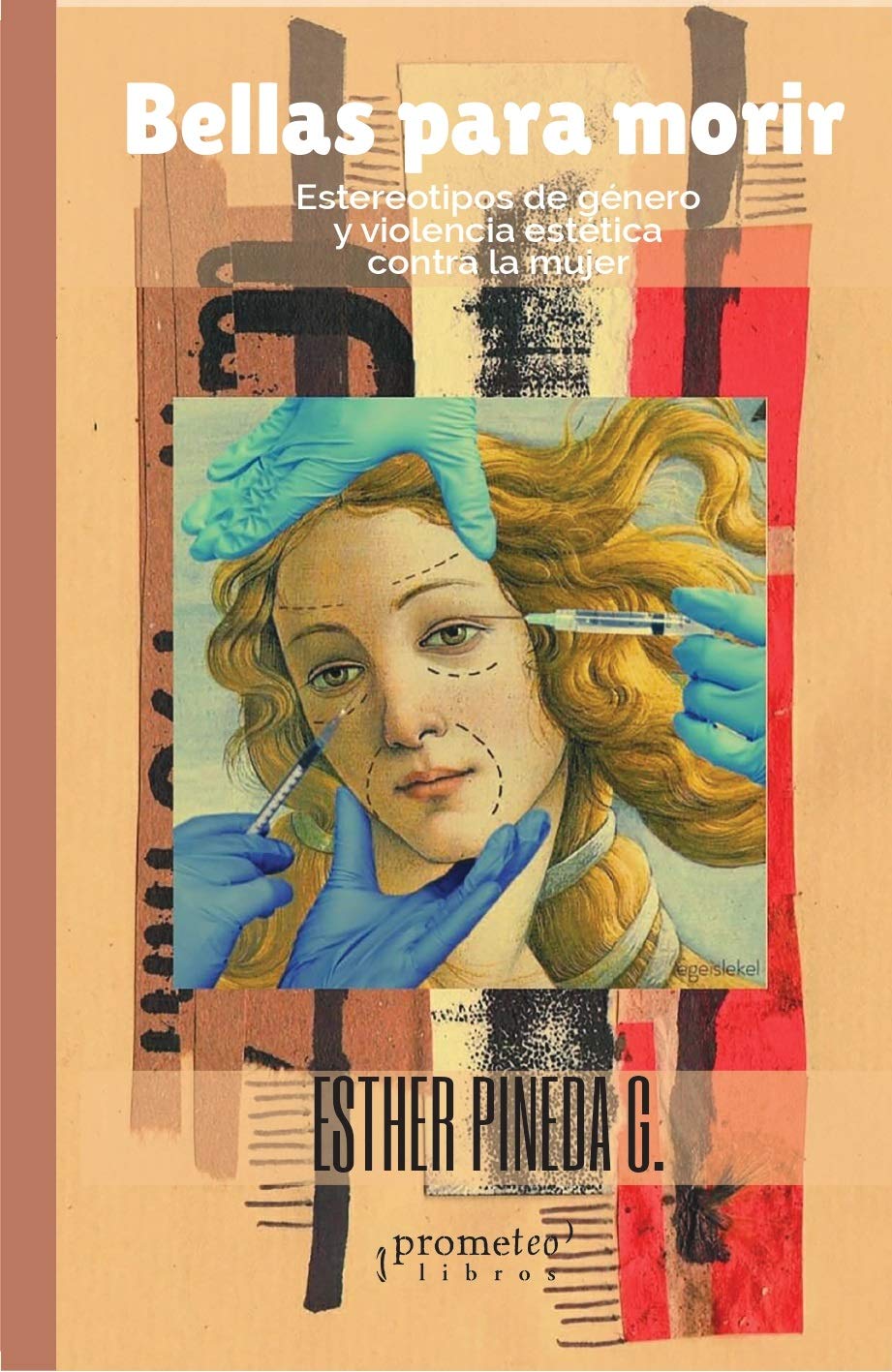 BELLAS PARA MORIR ESTEREOTIPOS DE GENERO book