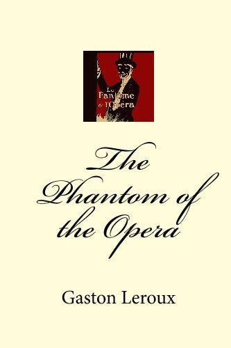 the phantom of the opera gaston leroux Books