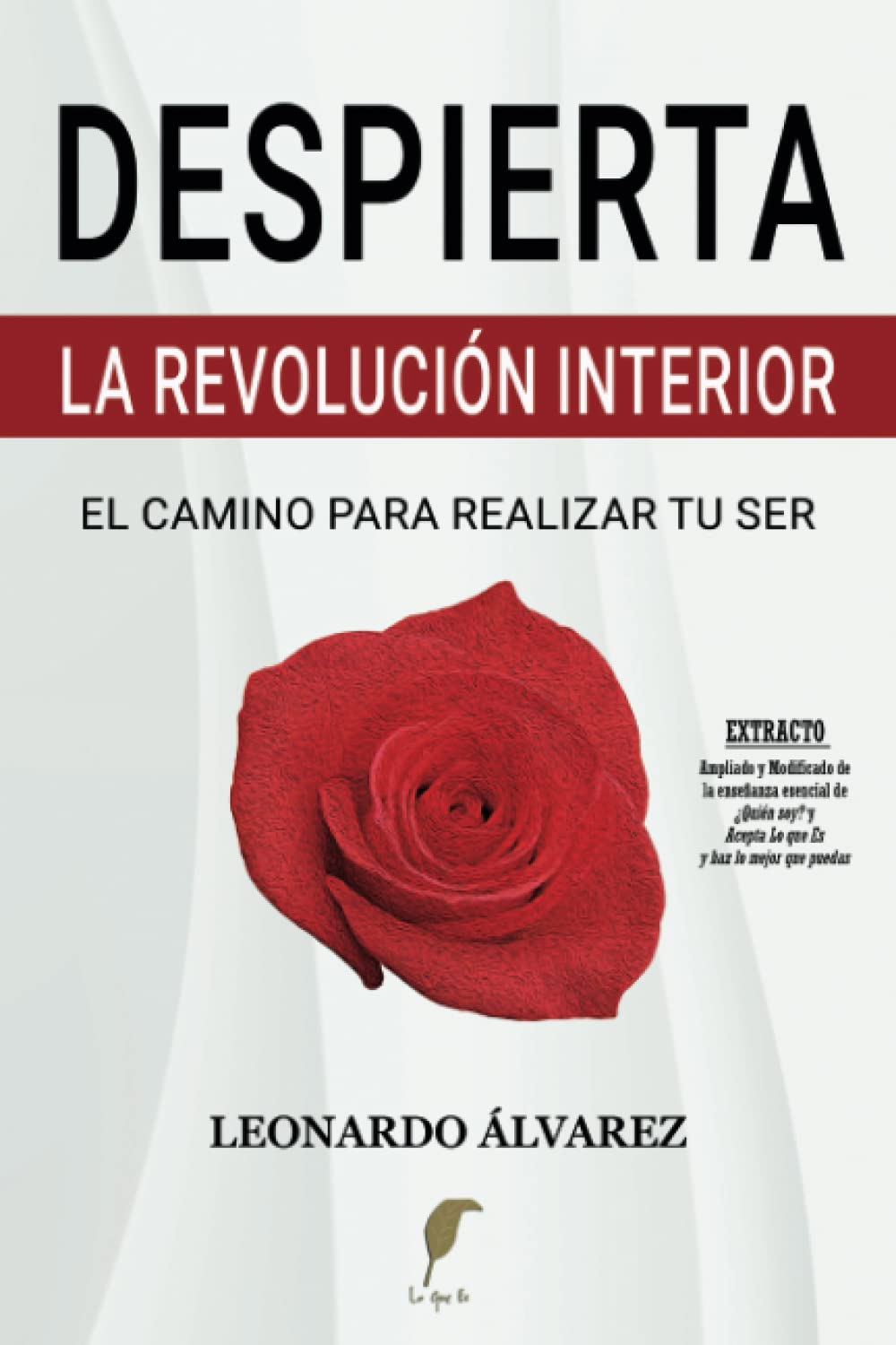 Despierta: La Revolución Interior. El Camino para Realizar tu Ser (El Despertar del Ser, Band 5) Self-help