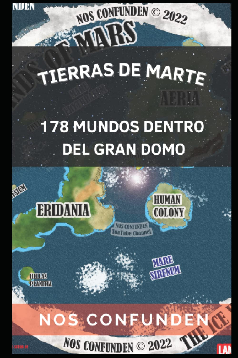 Tierras de Marte: 178 Mundos dentro del Gran Domo (TERRA INFINITA (Español), Band 12) Historical Fiction