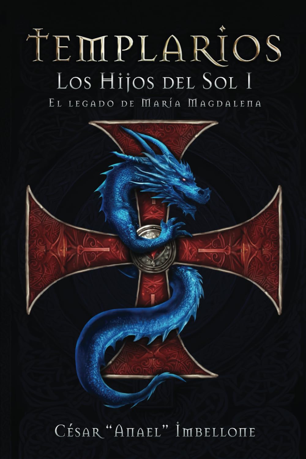 Templarios, Los Hijos del Sol 1: El legado de Maria Magdalena Politics & History