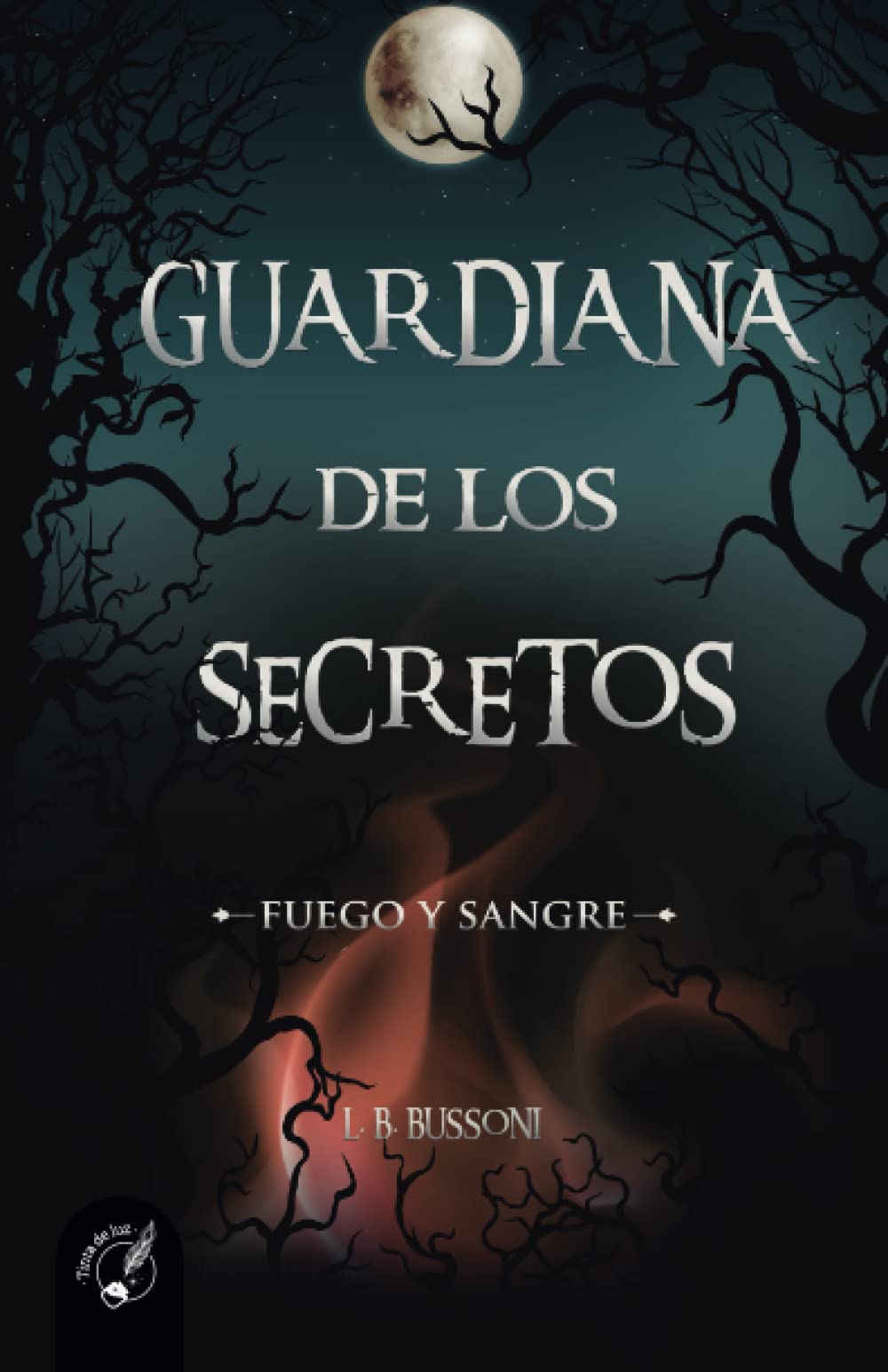 GUARDIANA DE LOS SECRETOS: FUEGO Y SANGRE Fantasy & Sci-Fi