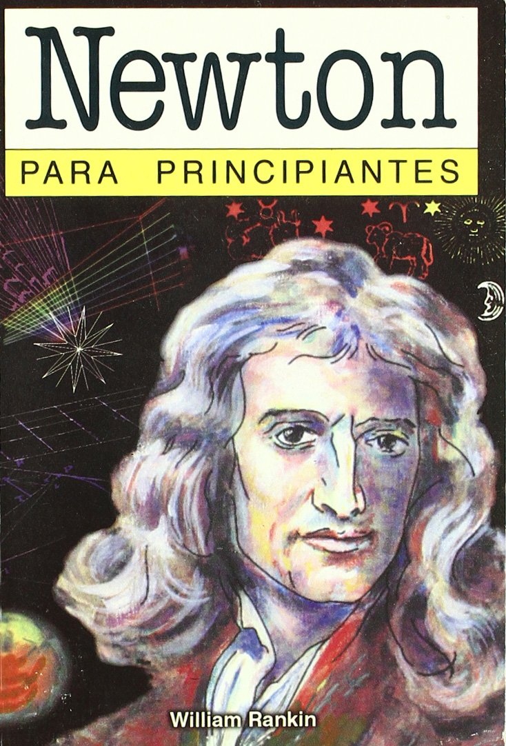 NEWTON PARA PRINCIPIANTES -6- (For Beginners) Politics & Society