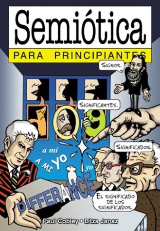 Semiotica para principiantes / Semiotics for Beginners book