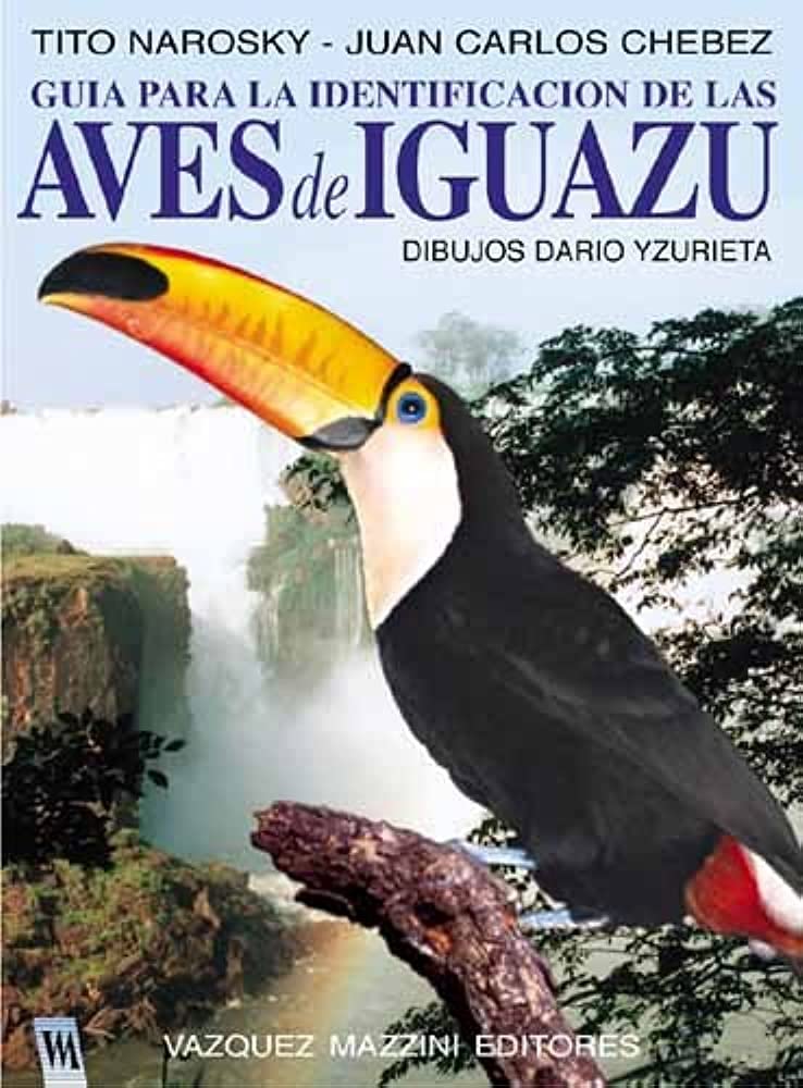 Aves de Iguazu (Spanish Edition) Reference Books