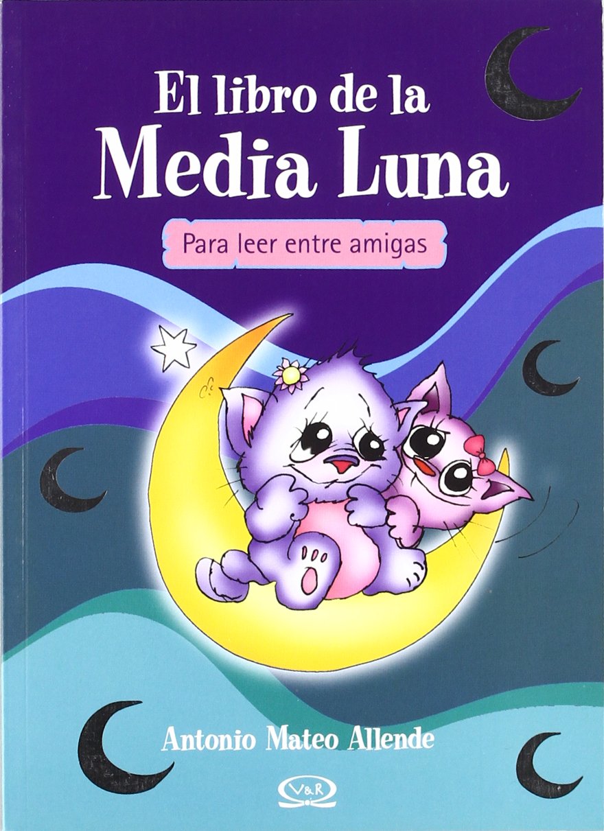 LIBRO DE LA MEDIA LUNA, EL Learning & Reference