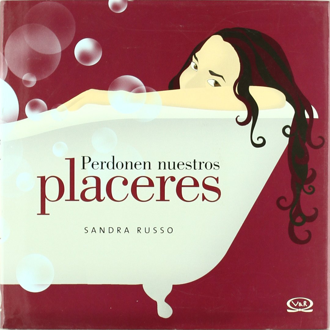 PERDONEN NUESTROS PLACERES Books