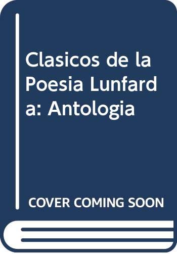 Clasicos de la Poesia Lunfarda: Antologia Books
