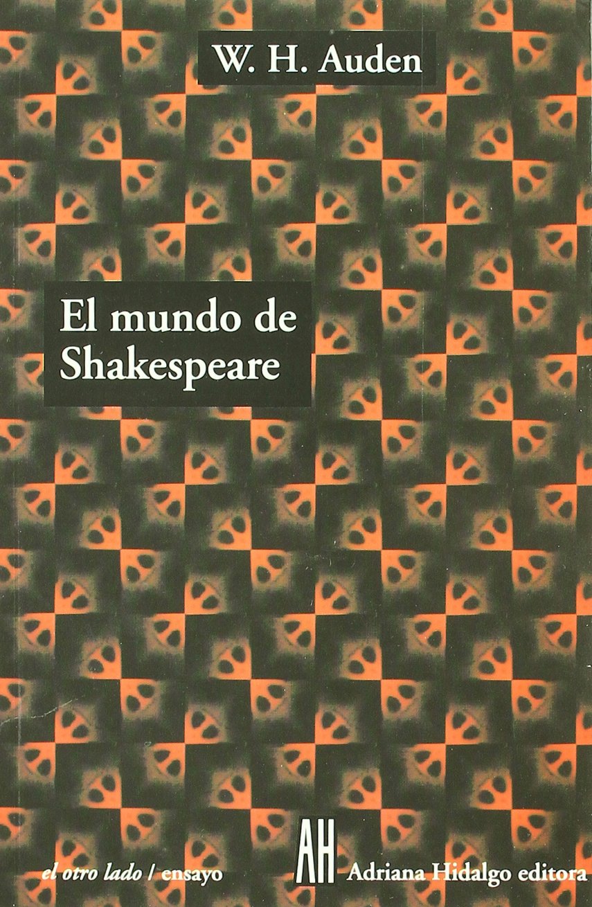 El Mundo De Shakespeare/the World of Shakespeare book