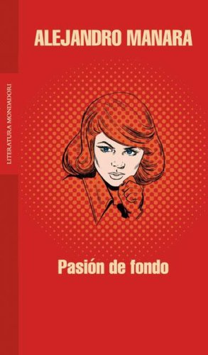 Pasion de fondo / Pasion Background book